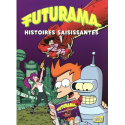 Futurama - Tome 3 Histoire...
