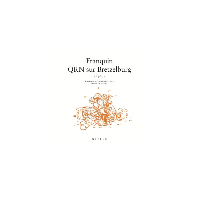 QRN sur Bretzelburg (1963) - Tome 0 - QRN sur Bretzelburg (1966)