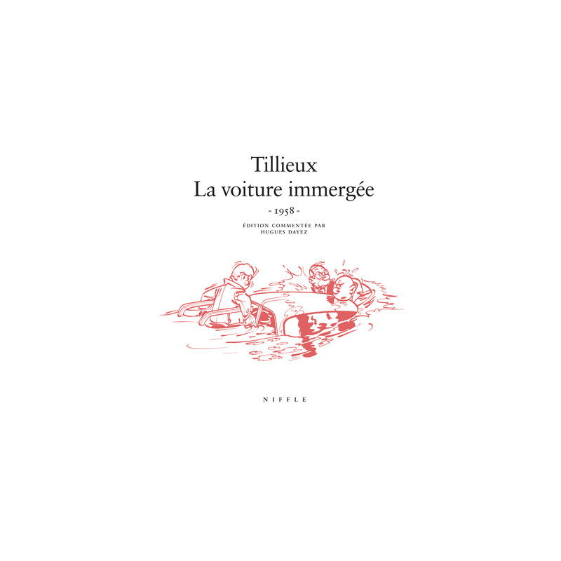 La voiture immergée (1958)  - Tome 0 - La voiture immergée  (1958)