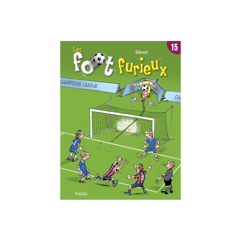 Les Foot furieux T15