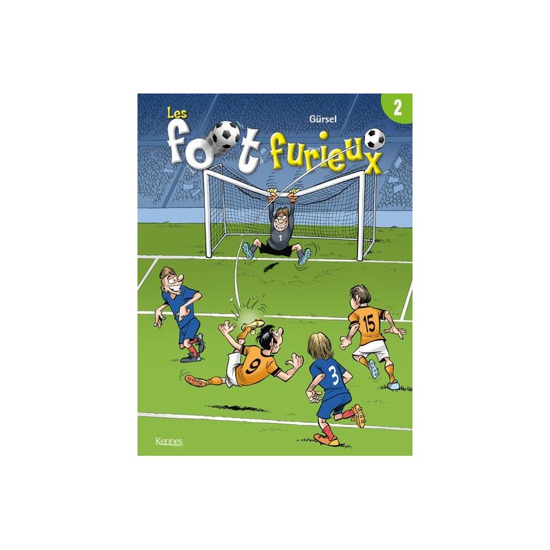 Les Foot furieux T02