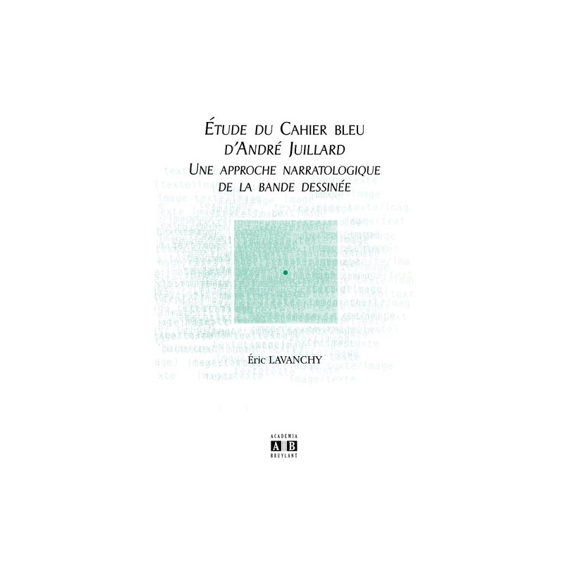 Etude du Cahier bleu d'André Juillard