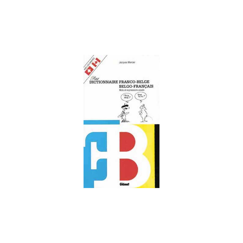 Dictionnaire Franco-Belge / Belgo-Français