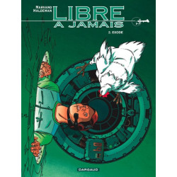 Libre à jamais - Tome 2 -...