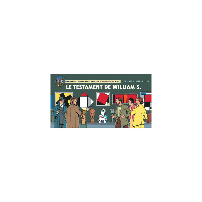 Blake & Mortimer - Tome 24 - Le Testament de William S.