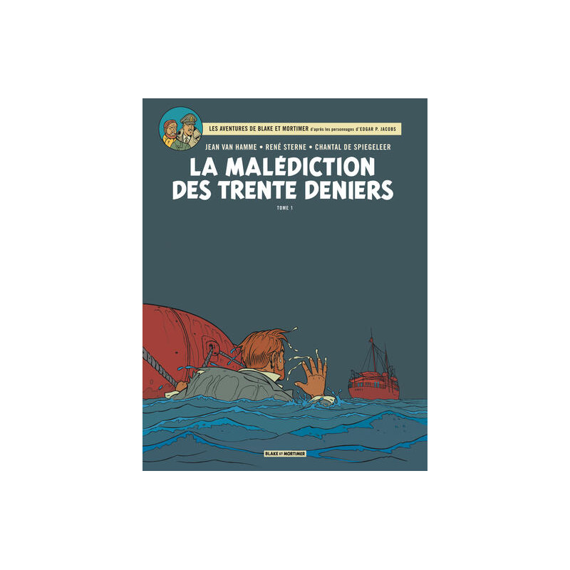 Blake & Mortimer - Tome 19 - La Malédiction des Trente Deniers - Tome 1