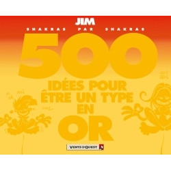500 idées pour être un type...