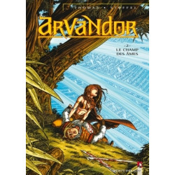 Arvandor - Tome 02