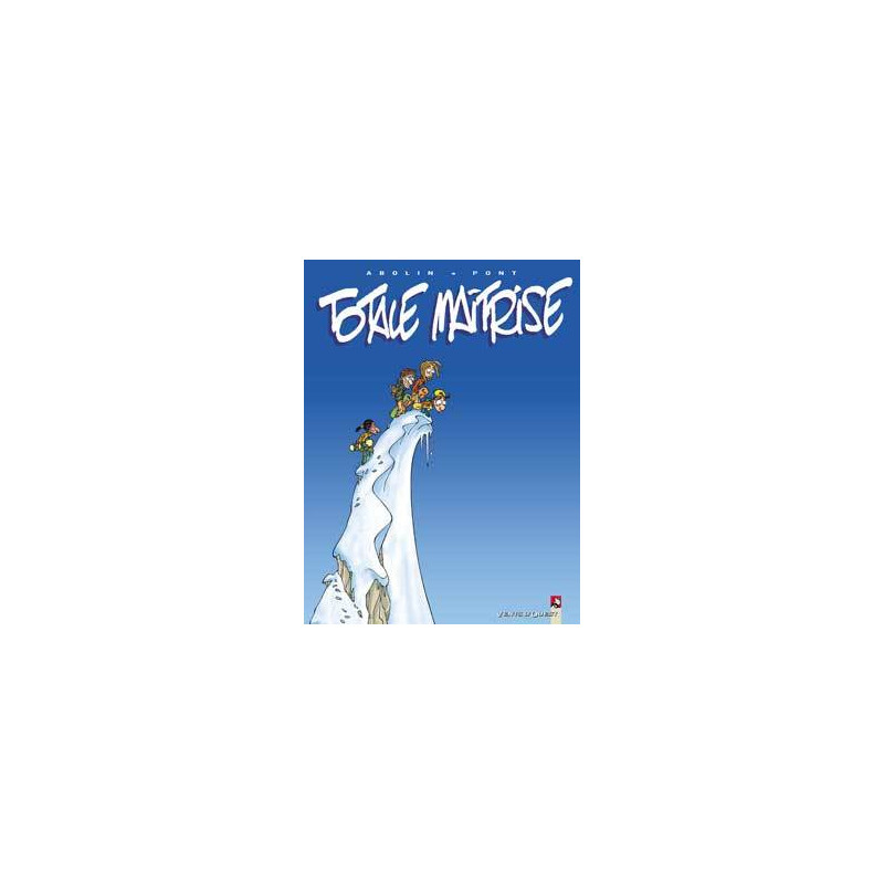 Totale Maîtrise - Tome 01