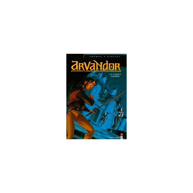 Arvandor - Tome 01