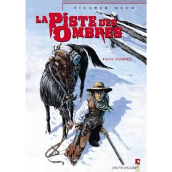 La Piste des ombres - Tome 02