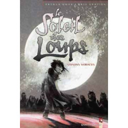 Le Soleil des loups - Tome 03
