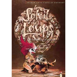 Le Soleil des loups - Tome 02