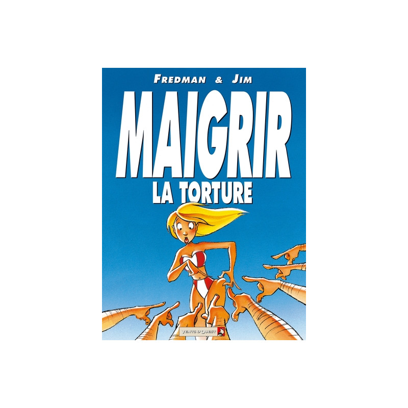 Maigrir, la torture - Maigrir, le supplice