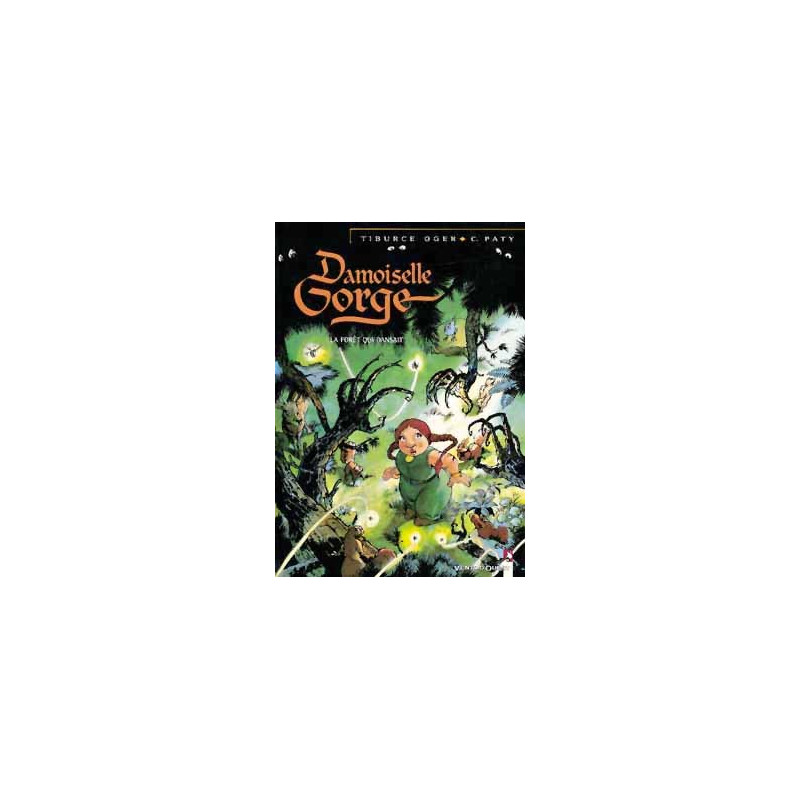 Damoiselle Gorge - Tome 01