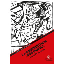 La destruction des images...