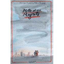 Mille et un regrets
