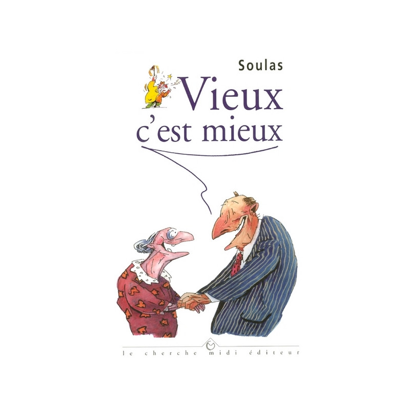 Vieux c'est mieux