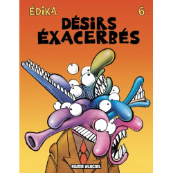 Édika - Tome 06 - Désirs...