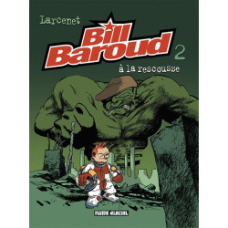 Bill Baroud - Tome 02 - À...