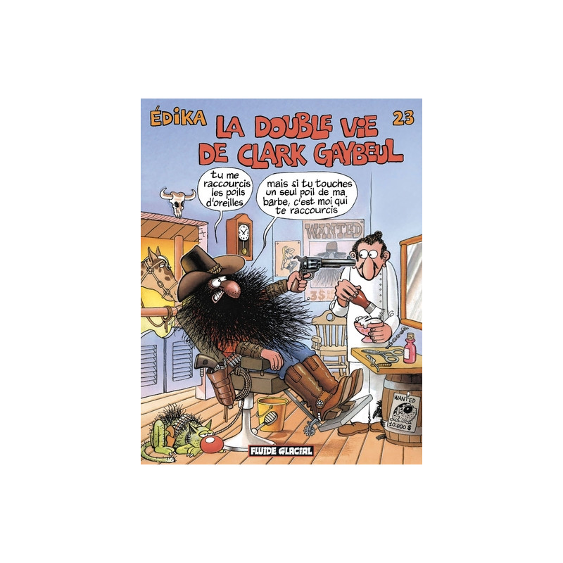 Édika - Tome 23 - La Double Vie de Clark Gaybeul