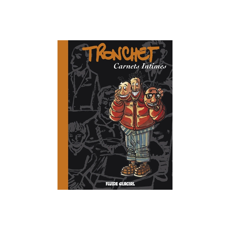 Tronchet - Carnets intimes