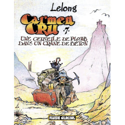 Carmen Cru - Tome 07 -...