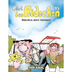 Les Bidochon - Tome 15 -...