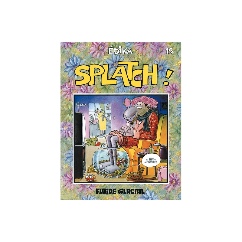 Édika - Tome 15 - Splatch !