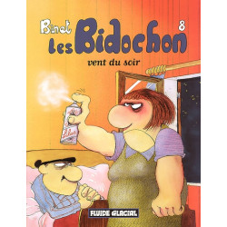 LES BIDOCHON T.8  VENT DU SOIR