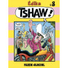 Édika - Tome 08 - Tshaw !