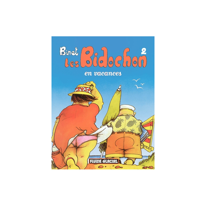 LES BIDOCHON T.2  EN VACANCES
