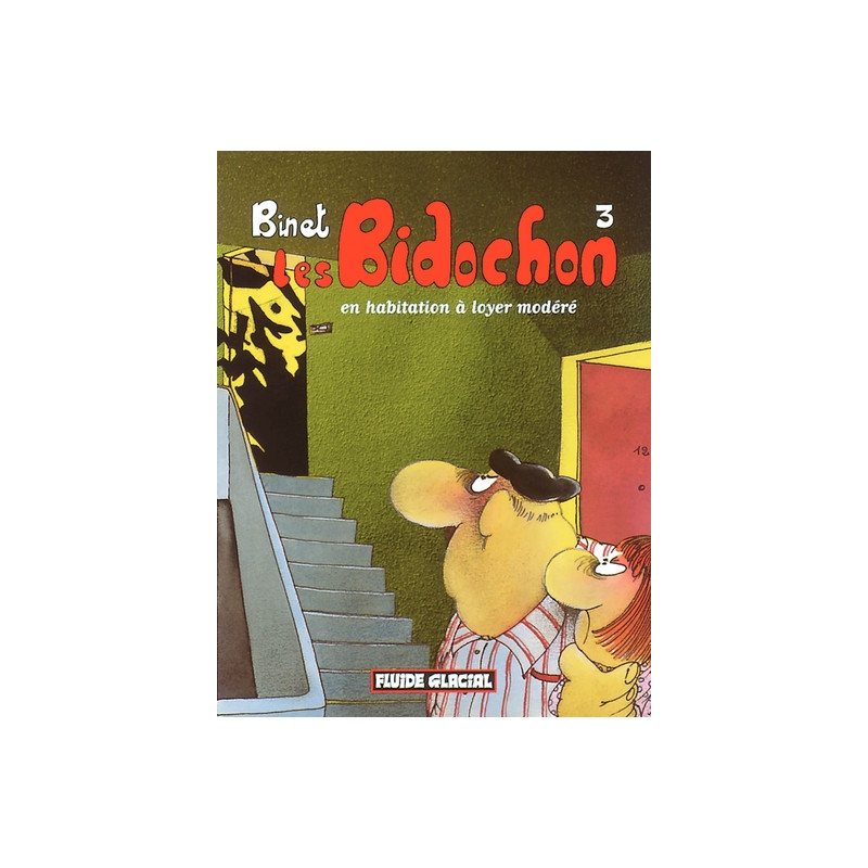LES BIDOCHON T.3  EN HABITATION A LOYER MODE