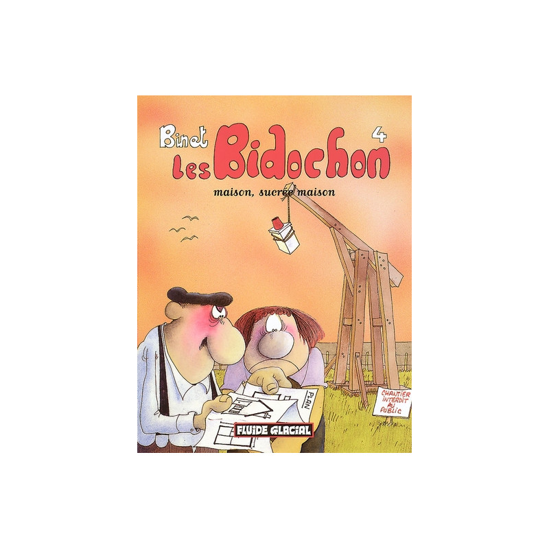 LES BIDOCHON T.4  MAISON, SUCREE MAISON