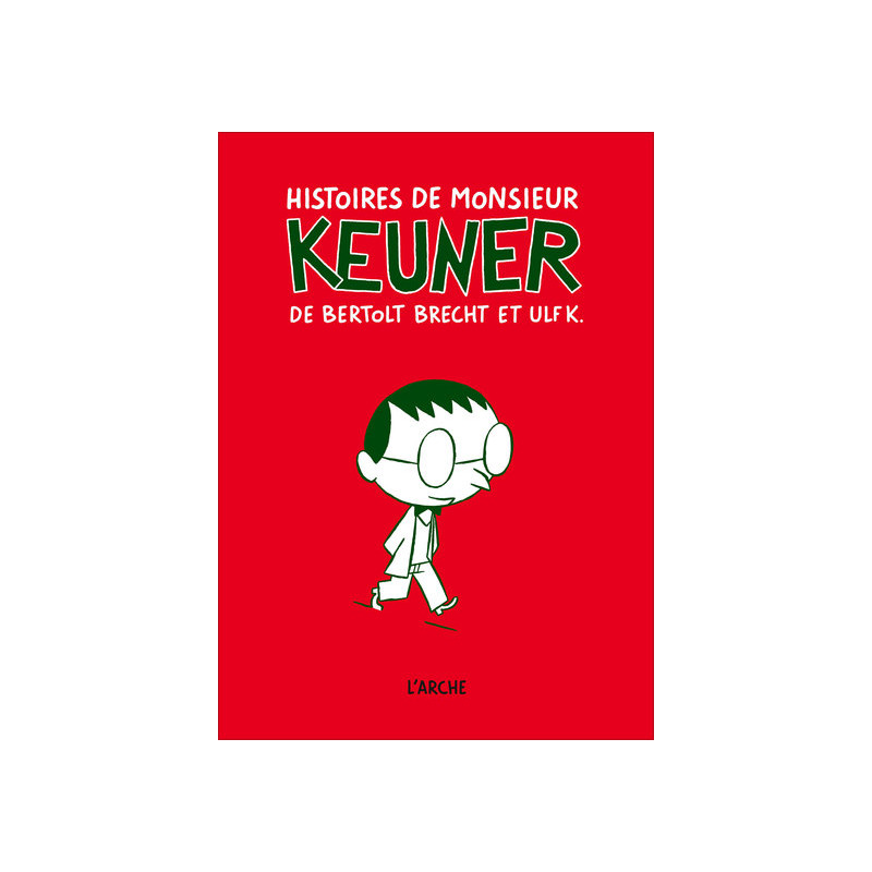 Histoires de monsieur Keuner de Bertolt Brecht et Ulf K