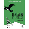 Le regard et le dessin