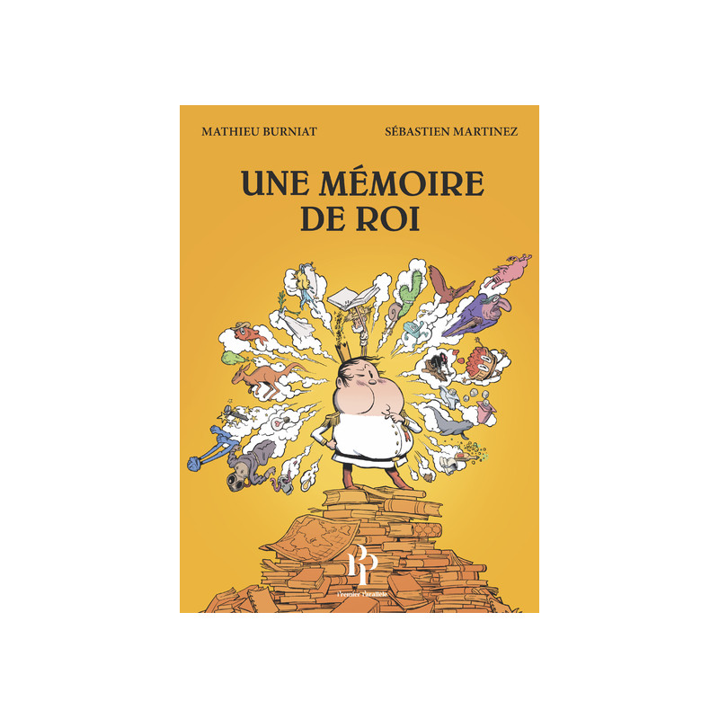 Une mémoire de roi