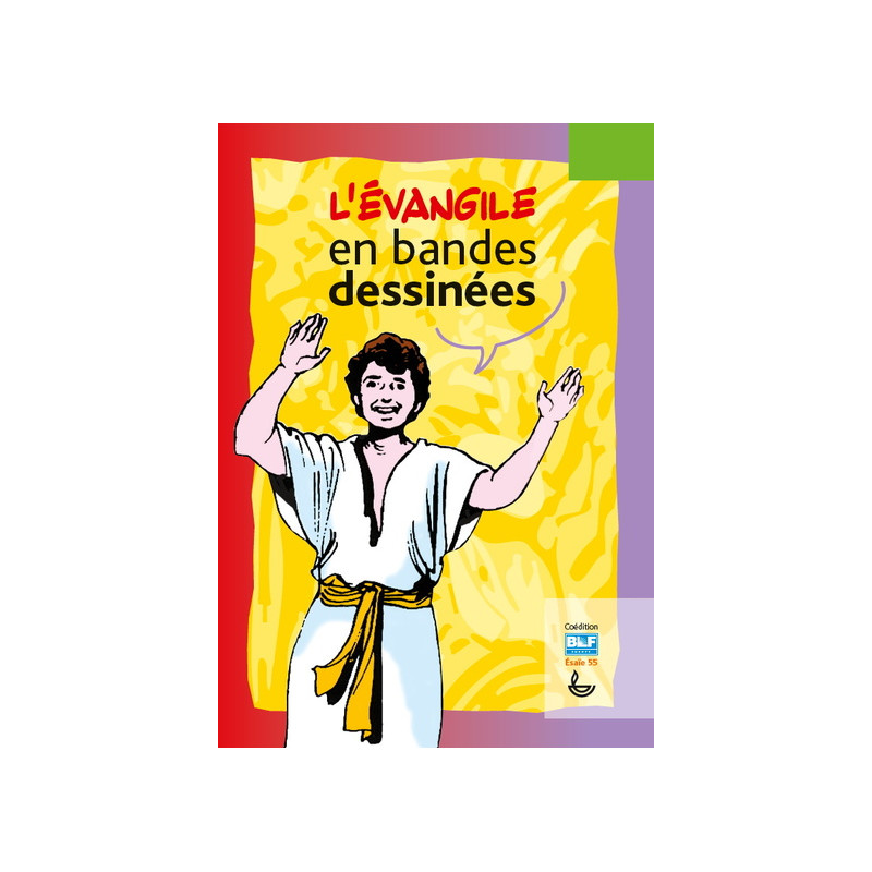 BIBLE BD / L'Evangile en bandes dessinées
