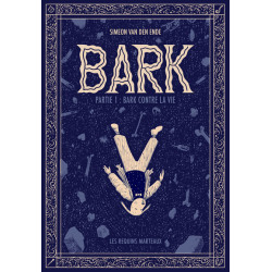 Bark 1 - Bark Contre La Vie