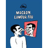 Macron - l'amour fou