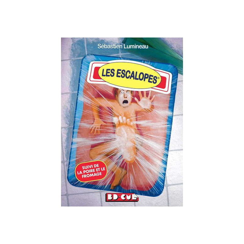 Les Escalopes - BD Cul n°16