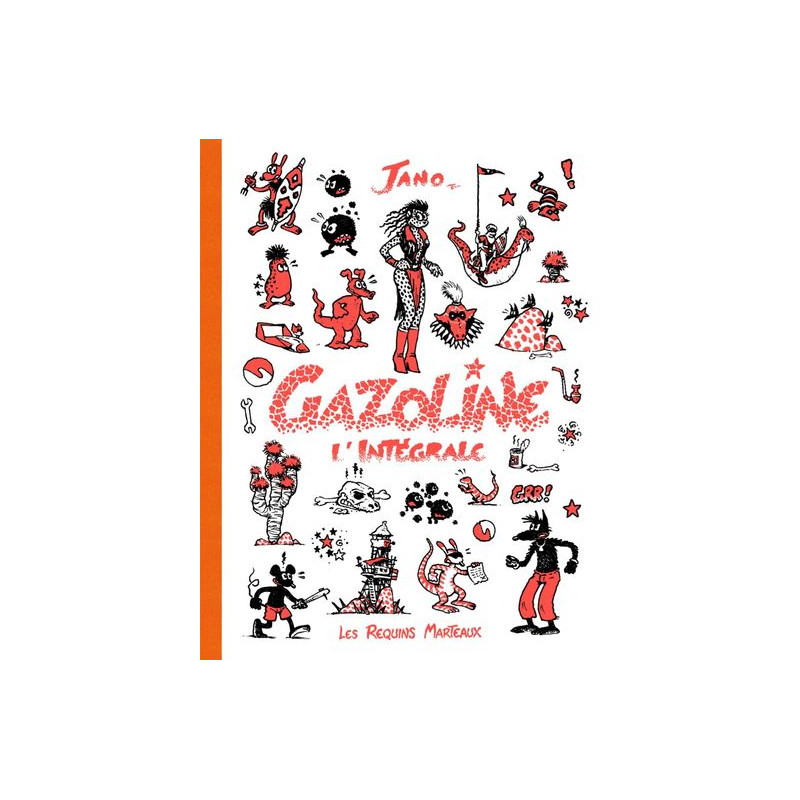 Gazoline l'intégrale