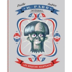 Monsieur Pabo, l'Intégrale 1
