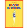Le Goût du paradis