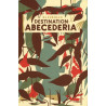 Destination : Abecederia
