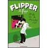Flipper le flippé 2 - One in a Million