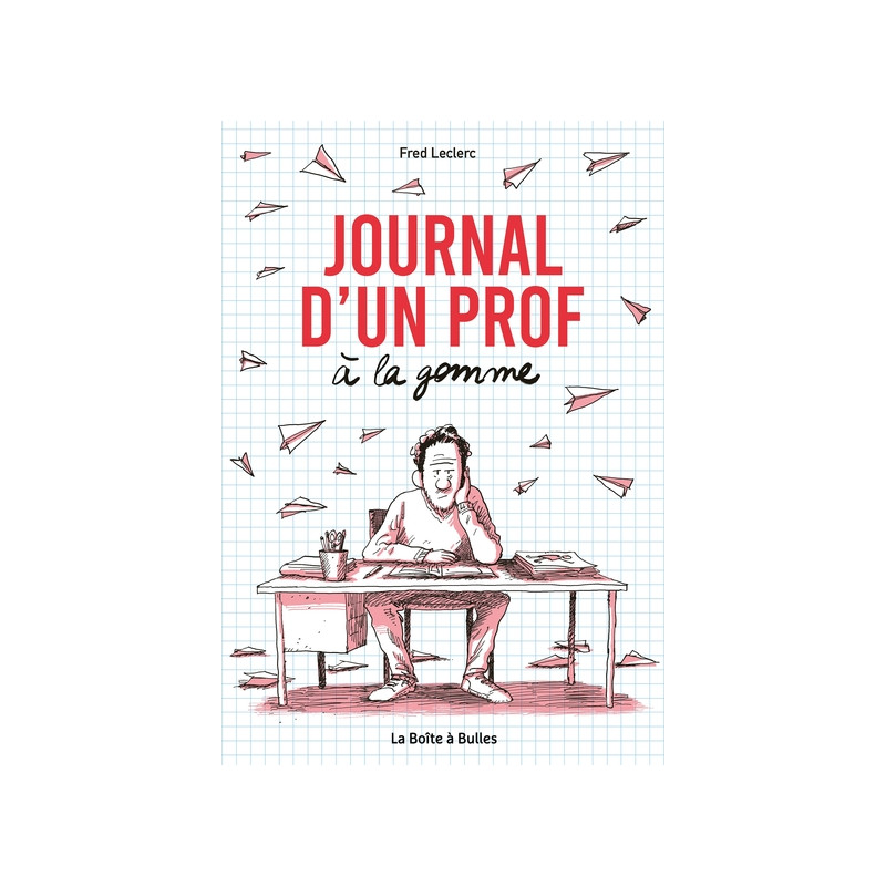 Journal d'un prof à la gomme