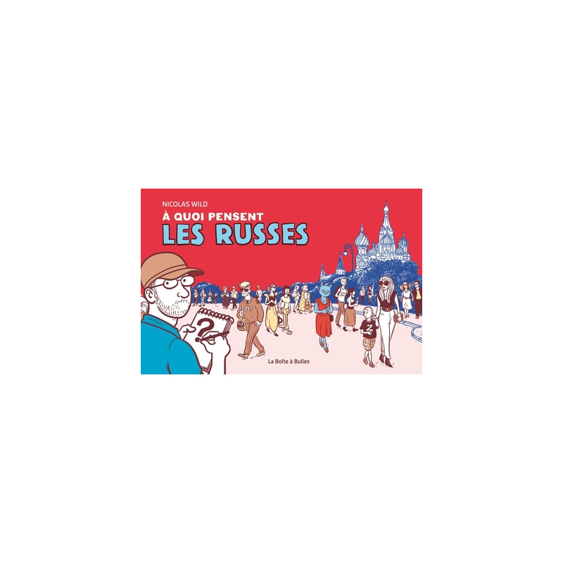 A quoi pensent les Russes