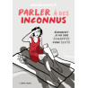 Parler à des inconnus