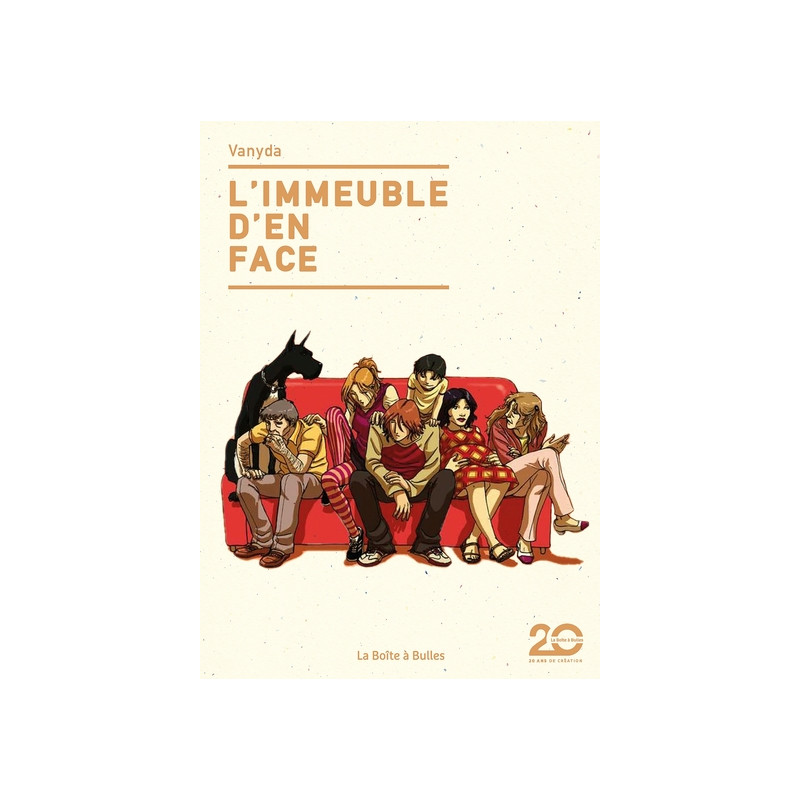 L'Immeuble d'en face - Intégrale (édition 20 ans)